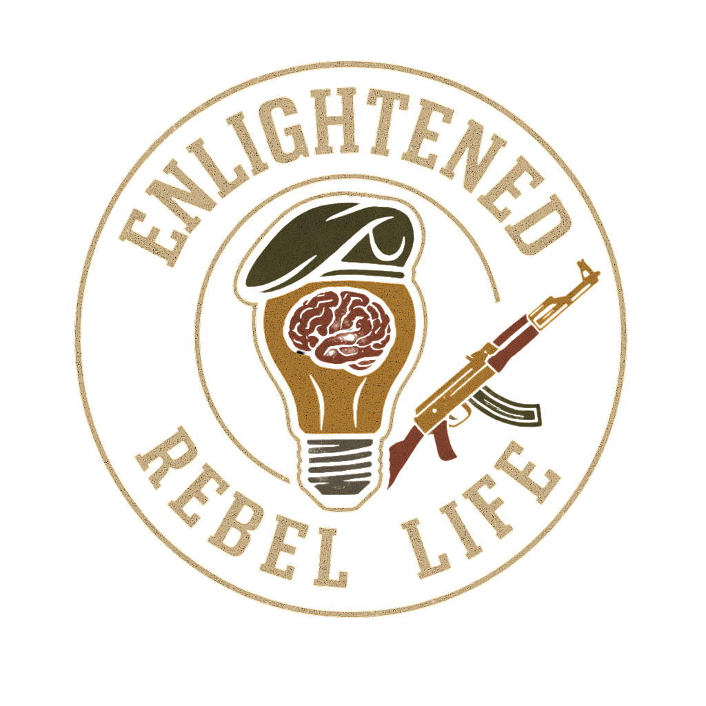 Enlightened Rebel Life